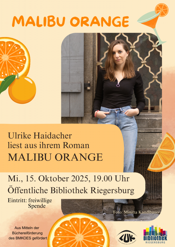 Flyer: Lesung Ulrike Haidacher - Malibu Orange